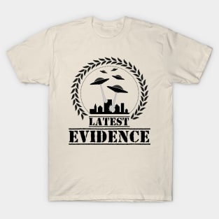 Latest evidence T-Shirt